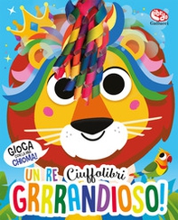 Un re grrrandioso! Ciuffolibri - Librerie.coop