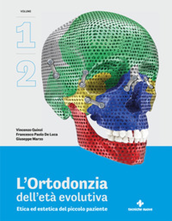 L'ortodonzia dell'età evolutiva. Etica ed estetica del piccolo paziente - Vol. 1-2 - Librerie.coop L'ortodonzia dell'età evolutiva. Etica ed estetica del piccolo paziente - Vol. 1-2 - Librerie.coop