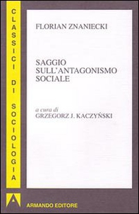 Saggio sull'antagonismo sociale - Librerie.coop