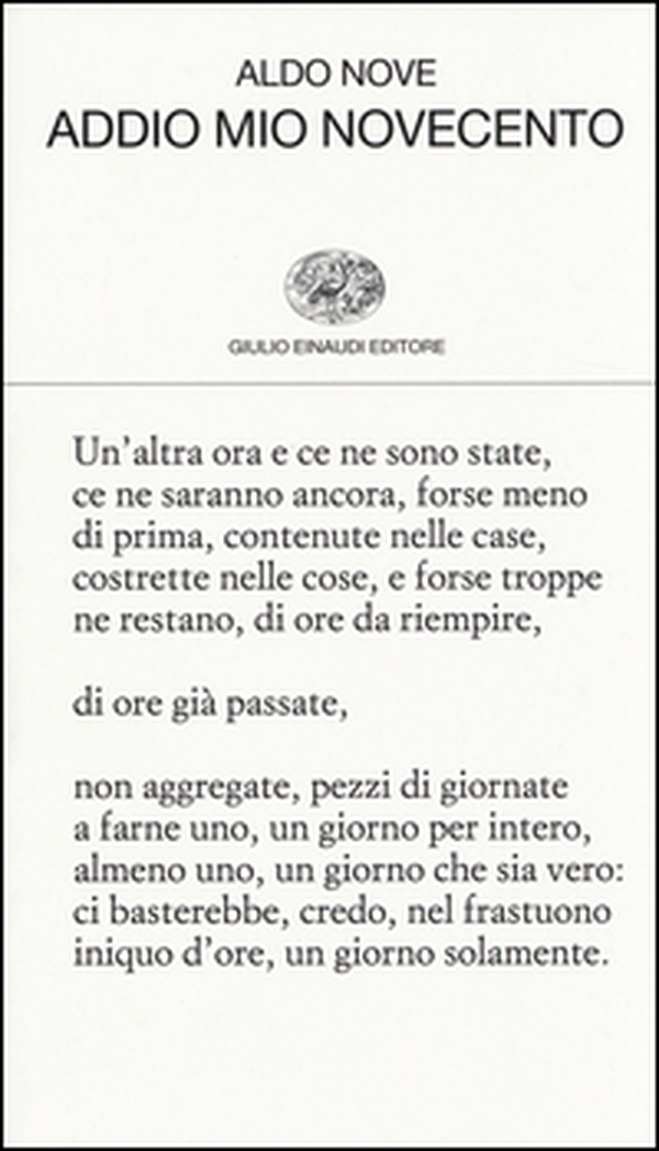 Addio mio Novecento - Librerie.coop Addio mio Novecento - Librerie.coop