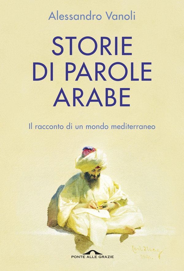 Storie di parole arabe - Librerie.coop Storie di parole arabe - Librerie.coop