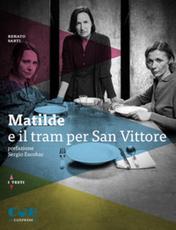 Matilde e il tram per San Vittore - Librerie.coop Matilde e il tram per San Vittore - Librerie.coop