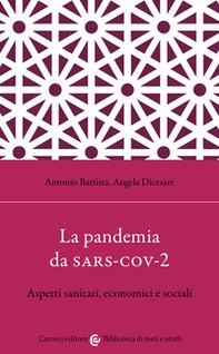 La pandemia da Sars-Cov-2. Aspetti sanitari, economici e sociali - Librerie.coop