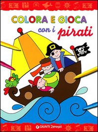 Colora e gioca con i pirati - Librerie.coop
