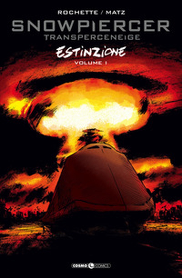 Snowpiercer. Estinzione - Librerie.coop Snowpiercer. Estinzione - Librerie.coop