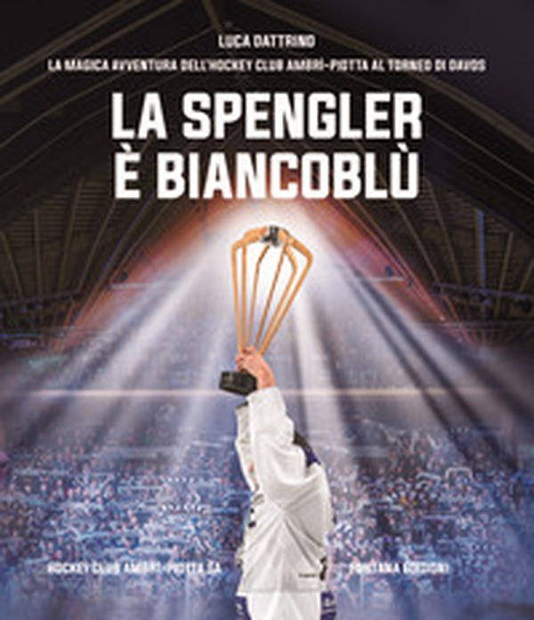 La Spengler è biancoblù - Librerie.coop La Spengler è biancoblù - Librerie.coop