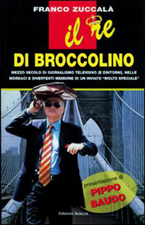 Il re di Broccolino - Librerie.coop Il re di Broccolino - Librerie.coop