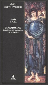 Mnemosine. Parallelo tra la letteratura e le arti visive - Librerie.coop Mnemosine. Parallelo tra la letteratura e le arti visive - Librerie.coop