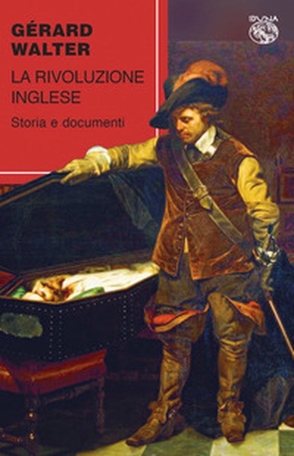 La rivoluzione inglese. Storia e documenti - Librerie.coop La rivoluzione inglese. Storia e documenti - Librerie.coop