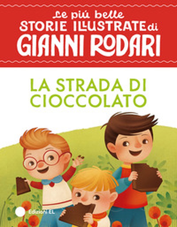 La strada di cioccolato. Stampatello maiuscolo - Librerie.coop