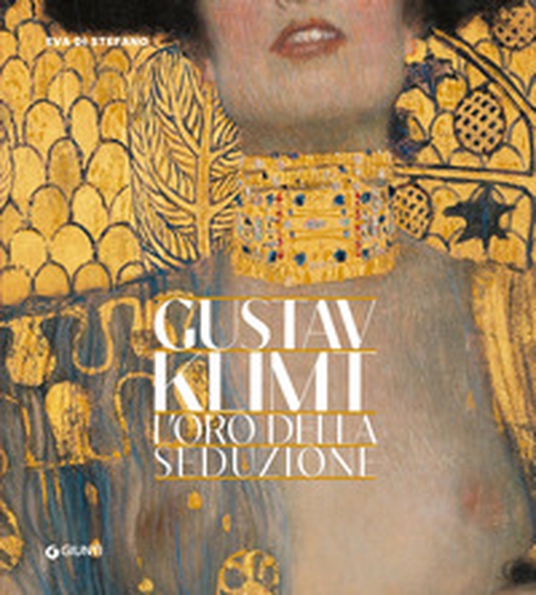 Gustav Klimt. L'oro della seduzione - Librerie.coop Gustav Klimt. L'oro della seduzione - Librerie.coop