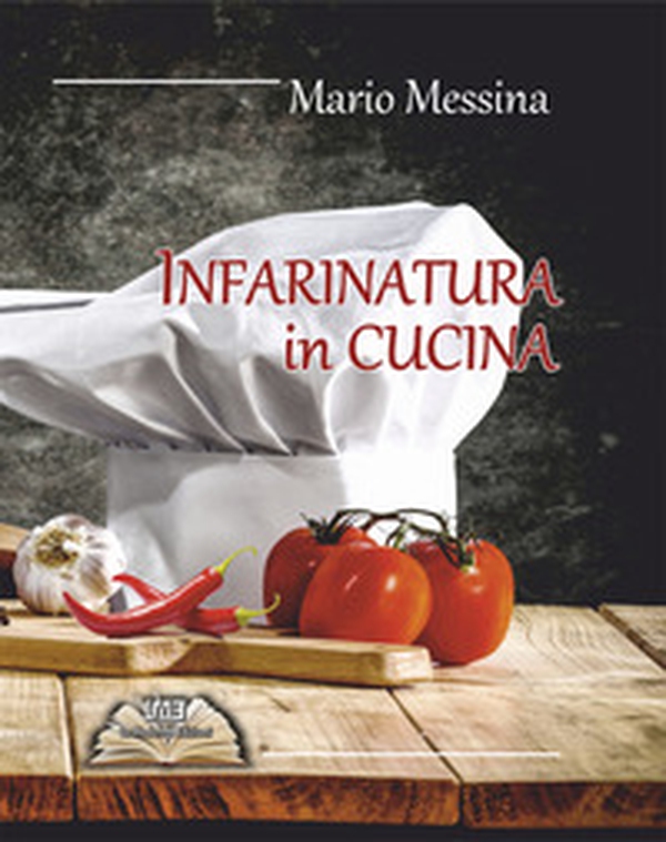 Infarinatura in cucina - Librerie.coop