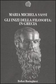 Gli inizi della filosofia: in Grecia - Librerie.coop Gli inizi della filosofia: in Grecia - Librerie.coop