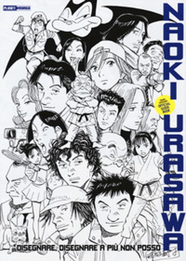 Naoki Urasawa official guide book. Disegnare, disegnare a più non posso - Librerie.coop Naoki Urasawa official guide book. Disegnare, disegnare a più non posso - Librerie.coop
