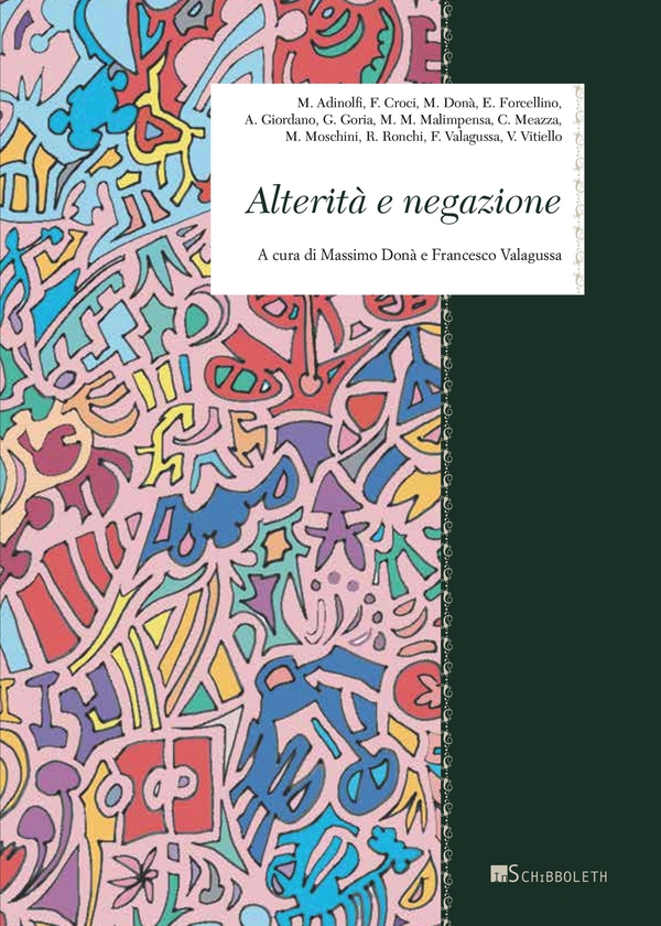 Alterità e negazione - Librerie.coop Alterità e negazione - Librerie.coop