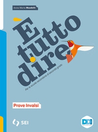 È tutto dire. Corso di grammatica. Prove INVALSI. Per le Scuole superiori - Librerie.coop È tutto dire. Corso di grammatica. Prove INVALSI. Per le Scuole superiori - Librerie.coop