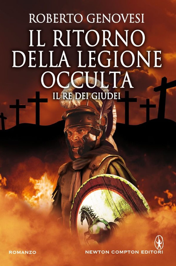 Il ritorno della Legione Occulta. Il re dei Giudei - Librerie.coop Il ritorno della Legione Occulta. Il re dei Giudei - Librerie.coop