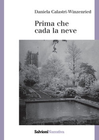 Prima che cada la neve - Librerie.coop