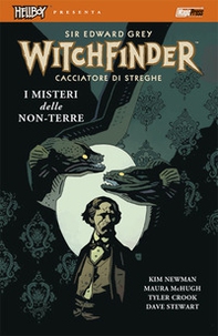 I misteri delle non-terre. Hellboy presenta Witchfinder - Librerie.coop I misteri delle non-terre. Hellboy presenta Witchfinder - Librerie.coop