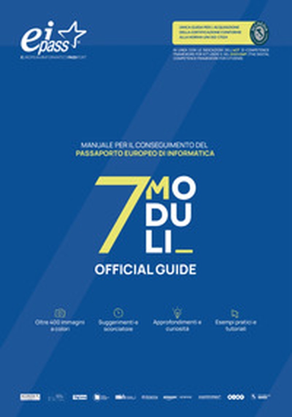 EIPASS 7 moduli. Manuale per il conseguimento del passaporto europeo di informatica - Librerie.coop EIPASS 7 moduli. Manuale per il conseguimento del passaporto europeo di informatica - Librerie.coop