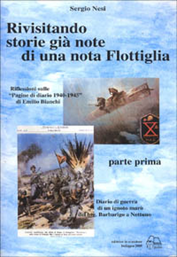 Rivisitando storie già note di una nota flottiglia - Vol. 1 - Librerie.coop Rivisitando storie già note di una nota flottiglia - Vol. 1 - Librerie.coop
