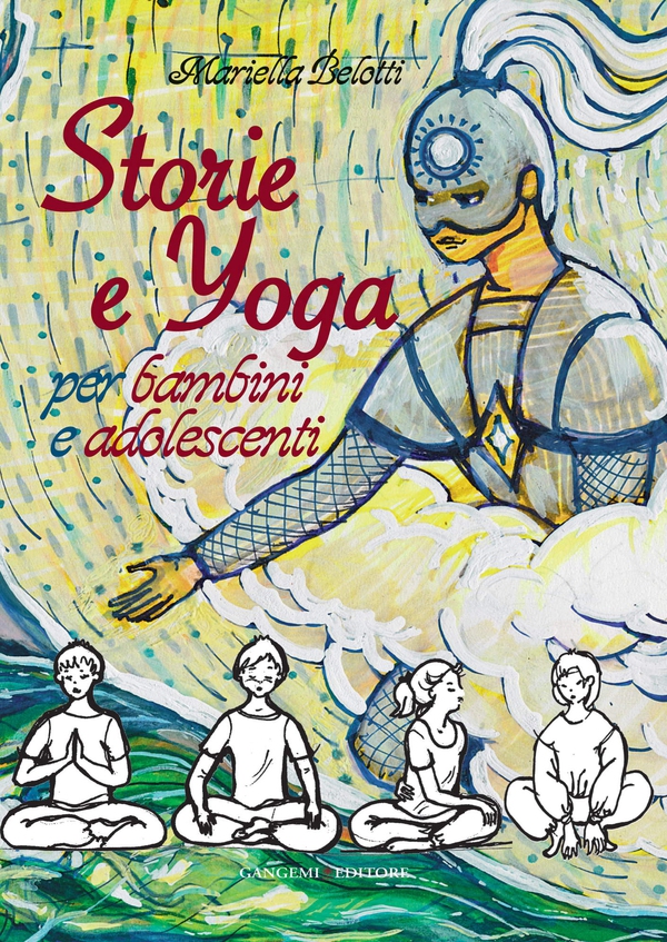Storie e yoga - Librerie.coop Storie e yoga - Librerie.coop