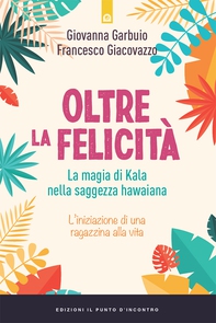 Oltre la felicità - Librerie.coop