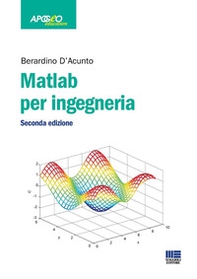 Matlab per ingegneria - Librerie.coop