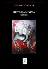Historia minima - Vol. 1 - Librerie.coop