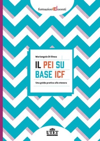 Il PEI su base ICF. Una guida pratica alla stesura - Librerie.coop