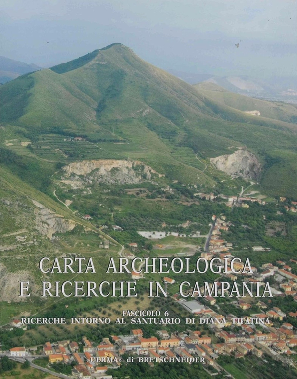 Carta archeologica e ricerche in Campania. Fascicolo 6 - Librerie.coop
