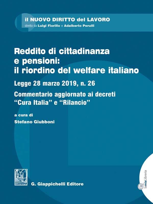 Reddito di cittadinanza e pensioni: il riordino del welfare italiano - Librerie.coop Reddito di cittadinanza e pensioni: il riordino del welfare italiano - Librerie.coop