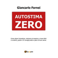Autostima zero - Librerie.coop Autostima zero - Librerie.coop