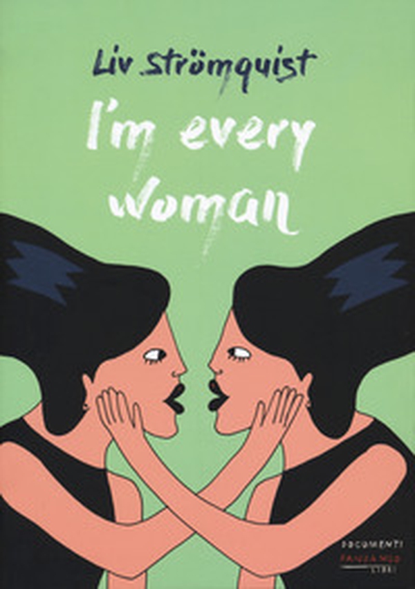 I'm every woman - Librerie.coop I'm every woman - Librerie.coop