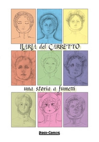 Ilaria del Carretto: una storia a fumetti - Librerie.coop