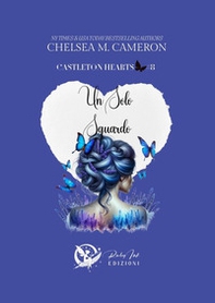 Un solo sguardo. Castleton hearts - Vol. 8 - Librerie.coop