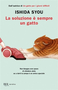 La soluzione è sempre un gatto - Librerie.coop