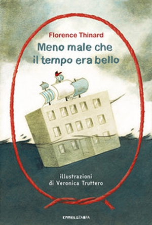 Meno male che il tempo era bello - Librerie.coop