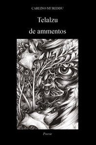 Telalzu de ammentos - Librerie.coop