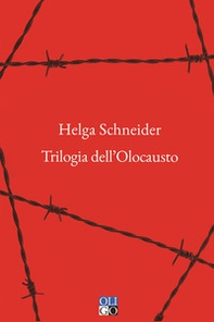 Trilogia dell'Olocausto - Librerie.coop
