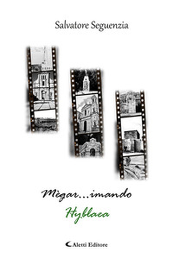 Megar... imando. Hyblaea - Librerie.coop Megar... imando. Hyblaea - Librerie.coop