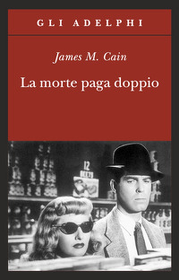La morte paga doppio - Librerie.coop La morte paga doppio - Librerie.coop