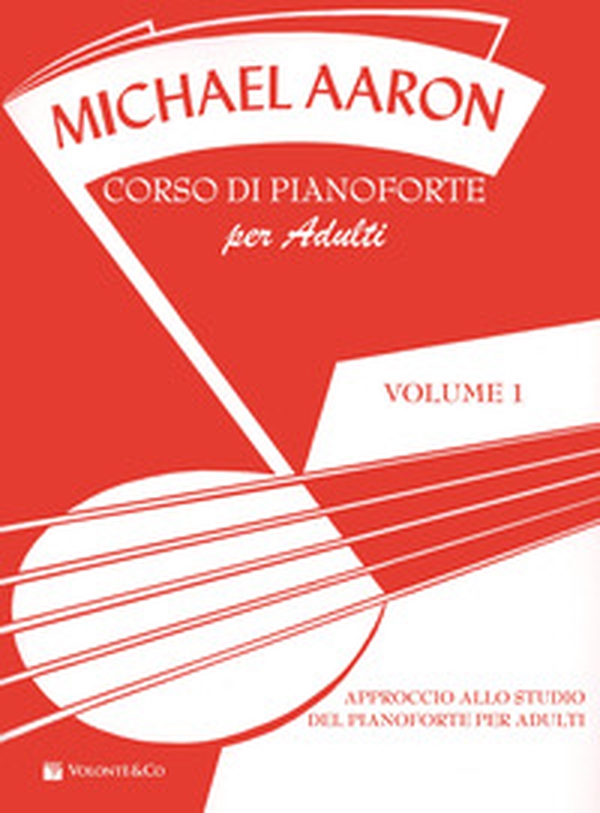 Corso di pianoforte per adulti - Vol. 1 - Librerie.coop Corso di pianoforte per adulti - Vol. 1 - Librerie.coop