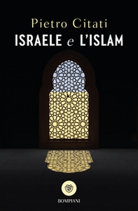 Israele e l'Islam - Librerie.coop