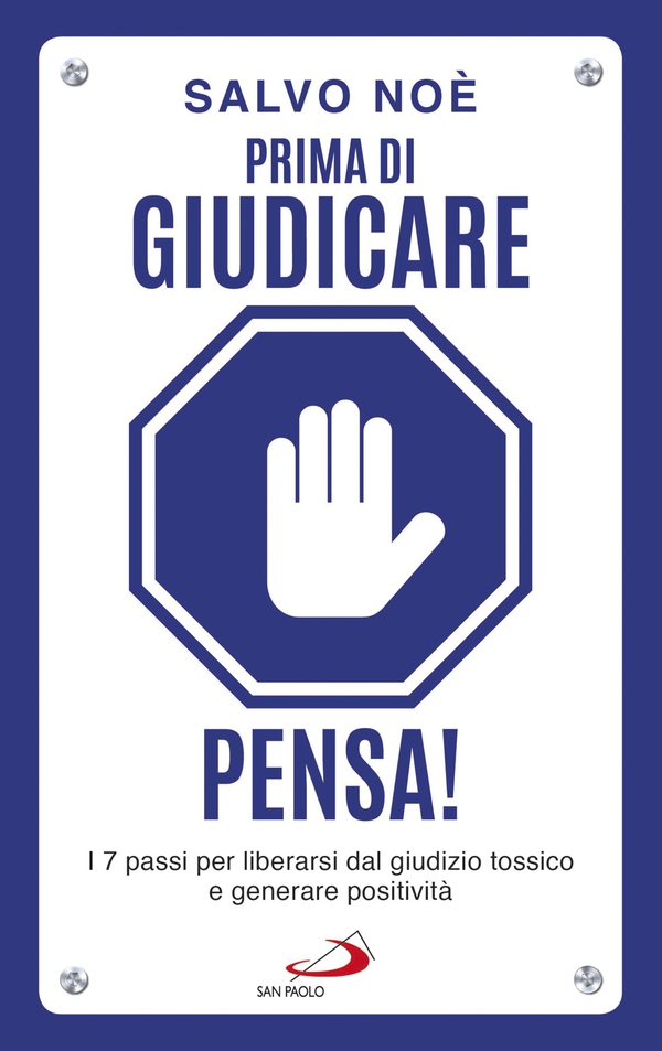 Prima di giudicare, pensa! - Librerie.coop Prima di giudicare, pensa! - Librerie.coop