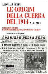 Le origini della guerra del 1914 - Vol. 1 - Librerie.coop Le origini della guerra del 1914 - Vol. 1 - Librerie.coop