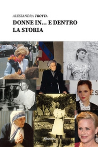 Donne in... e dentro la storia - Librerie.coop
