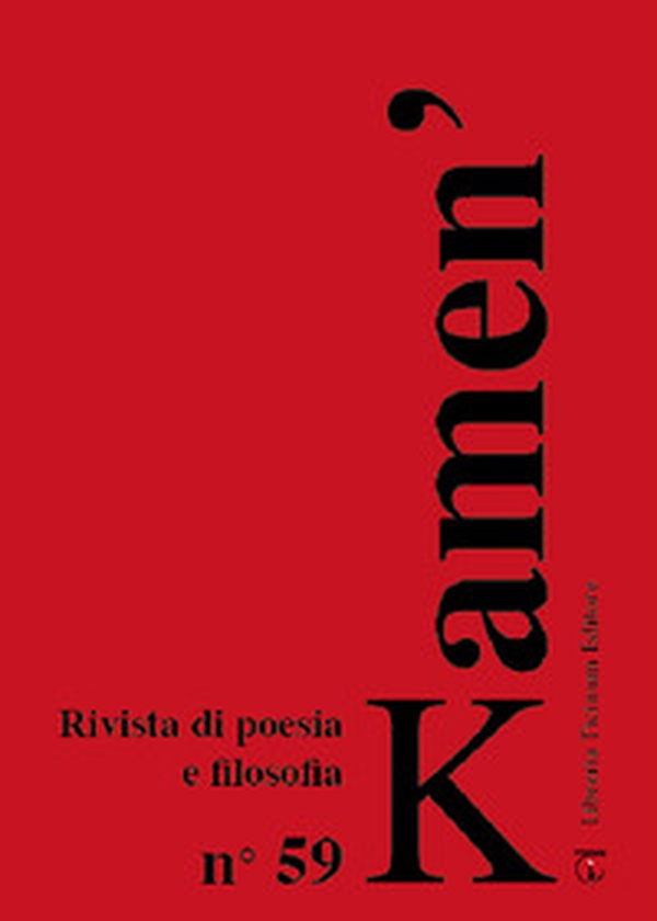 Kamen'. Rivista di poesia e filosofia - Vol. 59 - Librerie.coop Kamen'. Rivista di poesia e filosofia - Vol. 59 - Librerie.coop