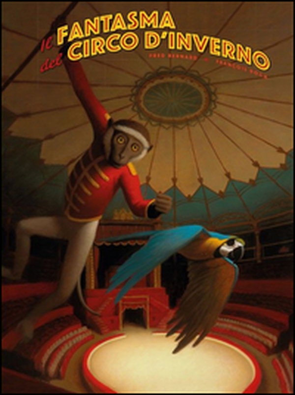 Il fantasma del circo d'inverno - Librerie.coop Il fantasma del circo d'inverno - Librerie.coop