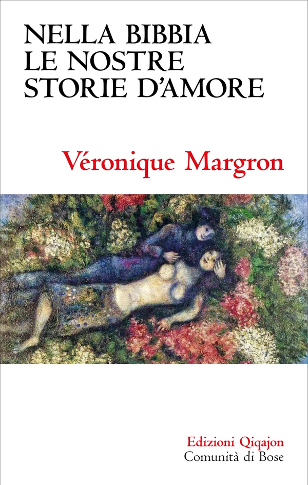 Nella Bibbia le nostre storie d'amore - Librerie.coop